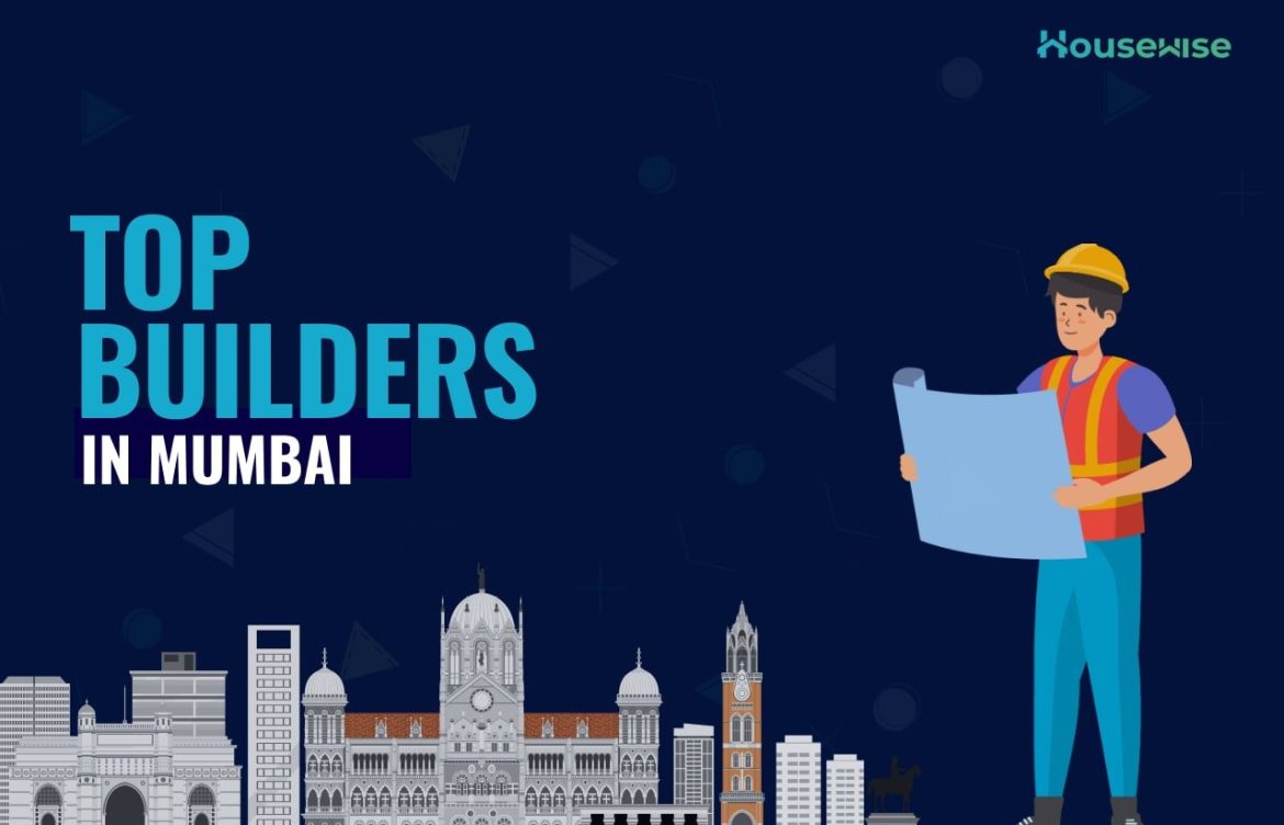 Top Builders in Mumbai – Find the Best Developers in Mumbai.