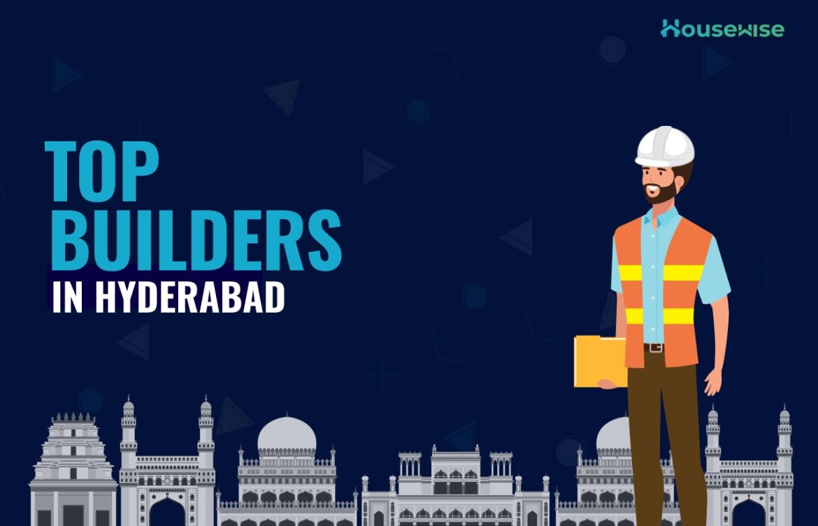 Top Builders in Hyderabad