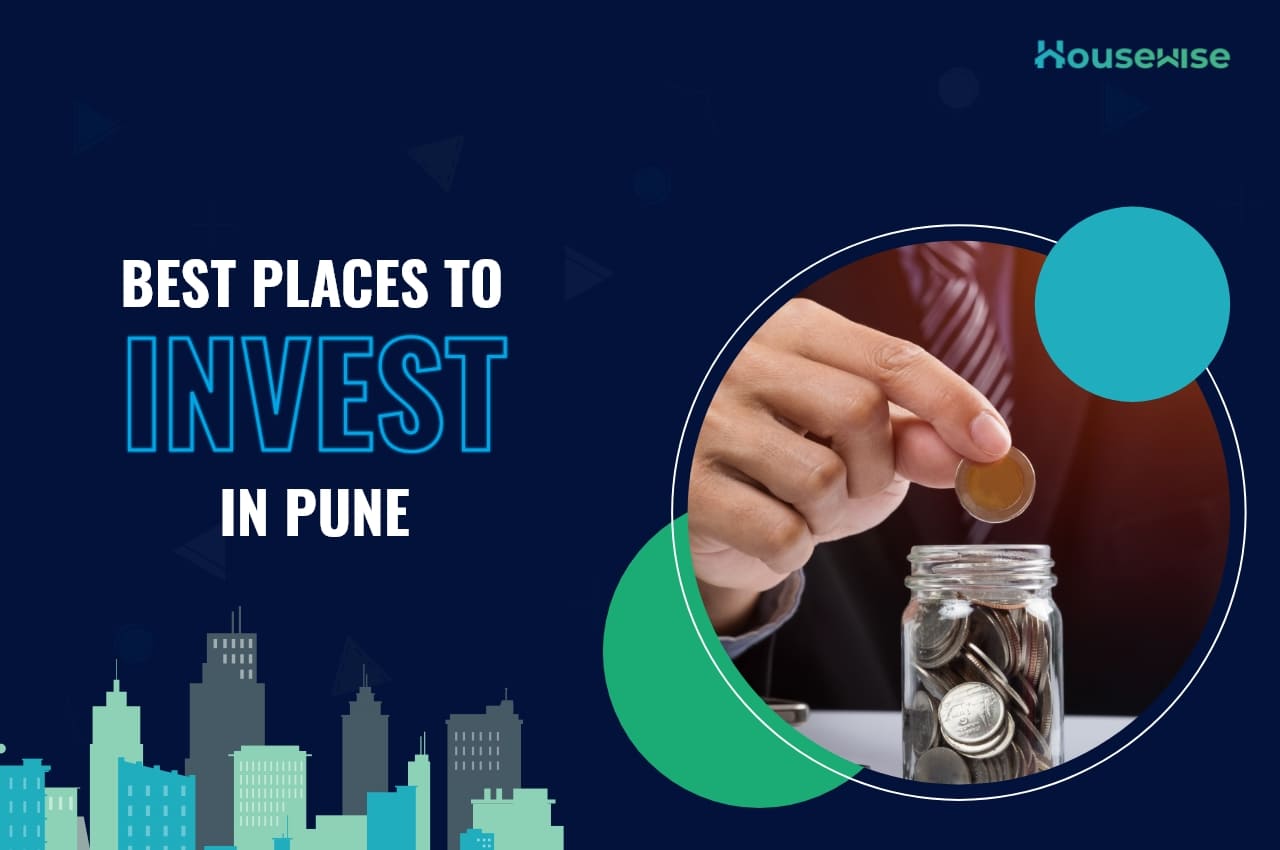 Top Places to Invest in Pune
