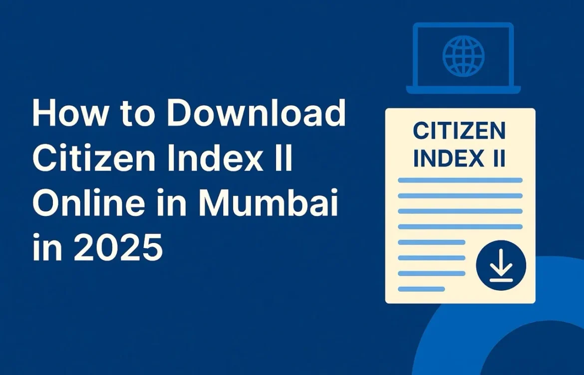 How to Download Citizen Index II Online in Mumbai in 2025