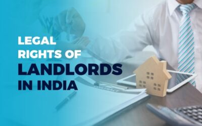 Landlord Legal Rights in India