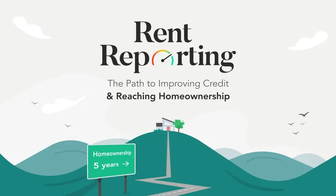 What Is Rent Reporting? Meaning, Benefits, and How It Works