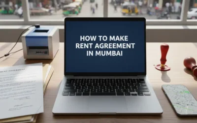How to Make an Online Rent Agreement in Mumbai
