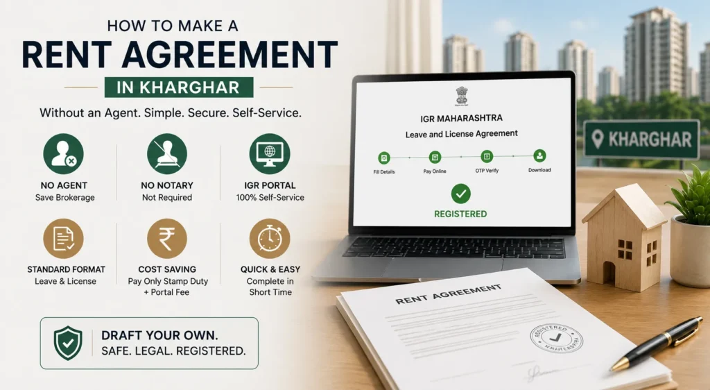 How to Make a Rent Agreement in Kharghar Without an Agent